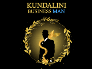🔥 Kundalini Business Man™