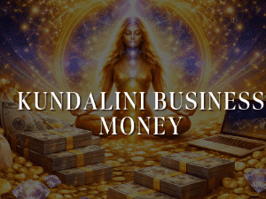 💰 Kundalini Business Money™